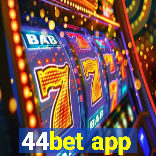 44bet app